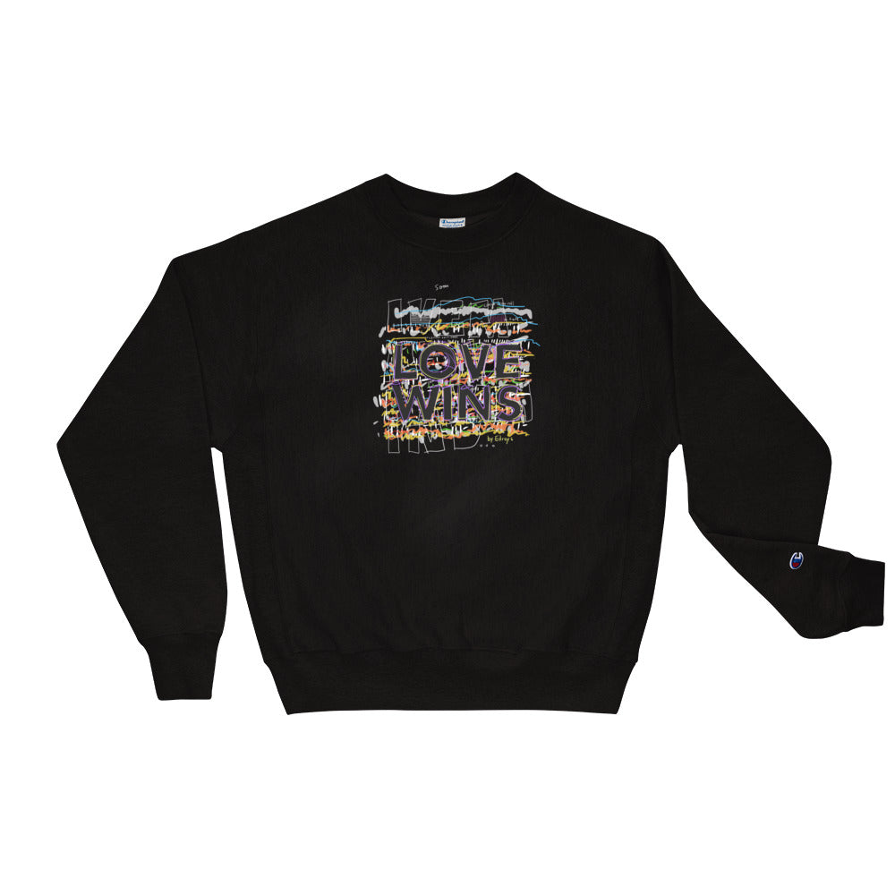 LOVE WINS - Champion Sweat Shirt