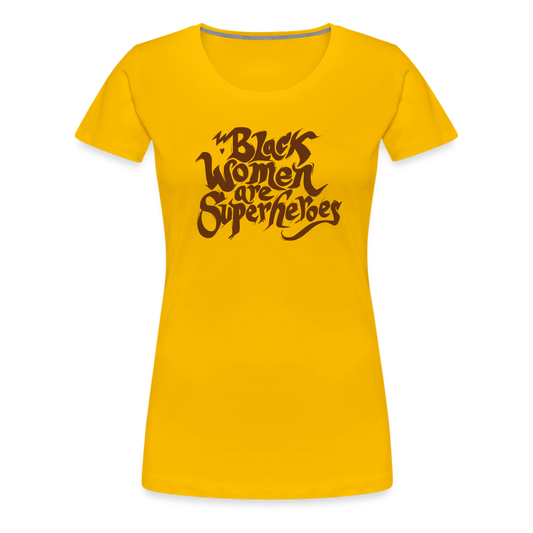 Black Women are Superheroes - sun yellow