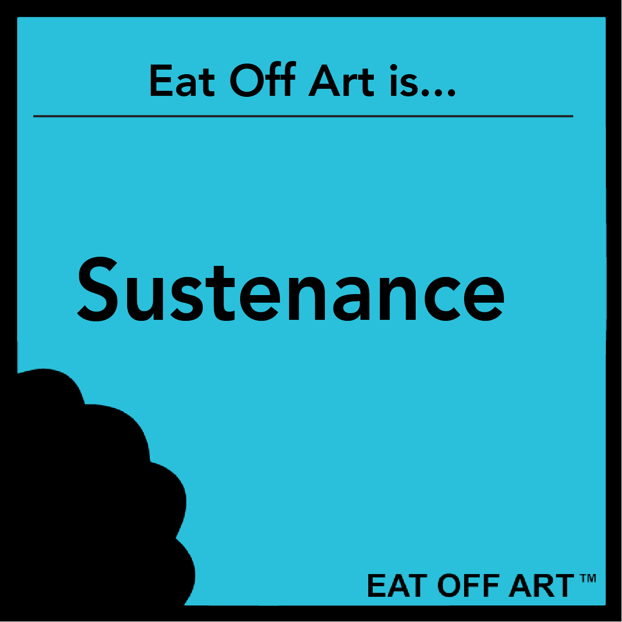 Eat Off Art ®️Collection