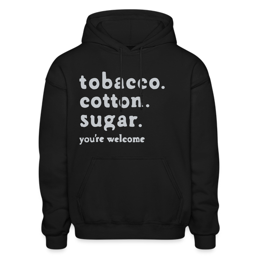 tobacco. cotton. sugar. hoodie. - black